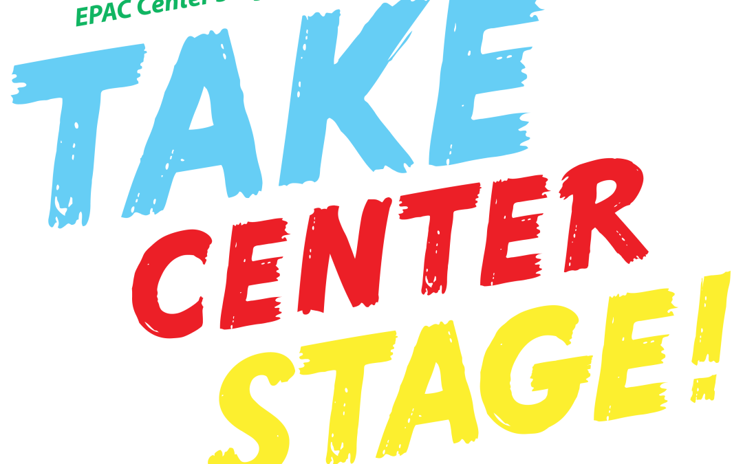 Logo Take Center Stage | Ephrata Performing Arts Center